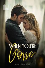 When You're Gone (Colette)